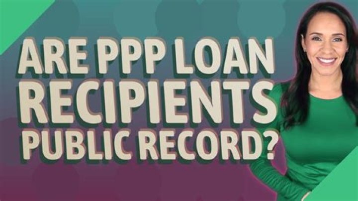 Are PPP loan recipients public record?