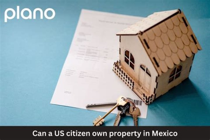 Can a US citizen own property?