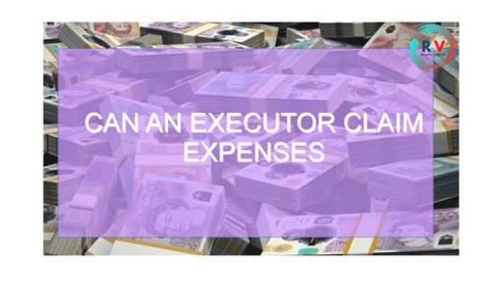 Can an executor claim?