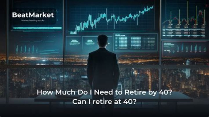 Can I retire at 40?