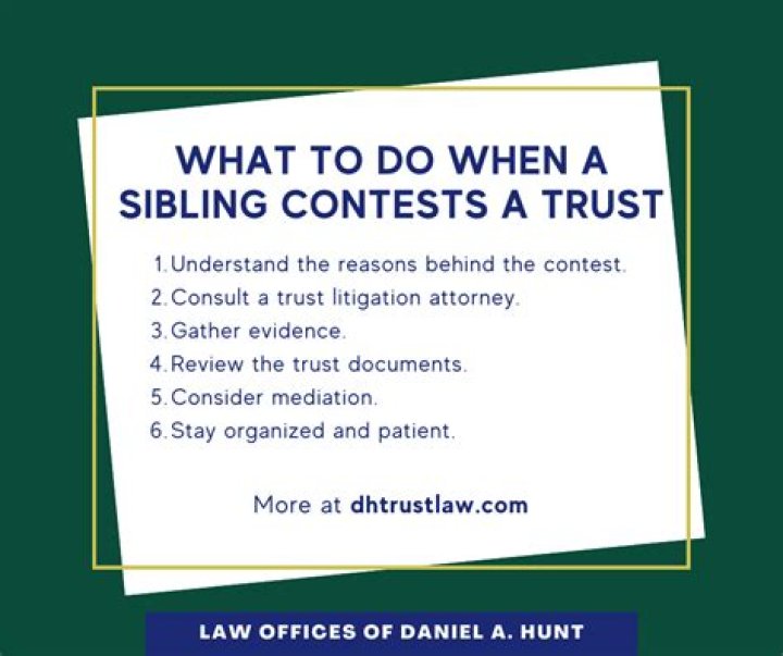 Can siblings contest a trust?