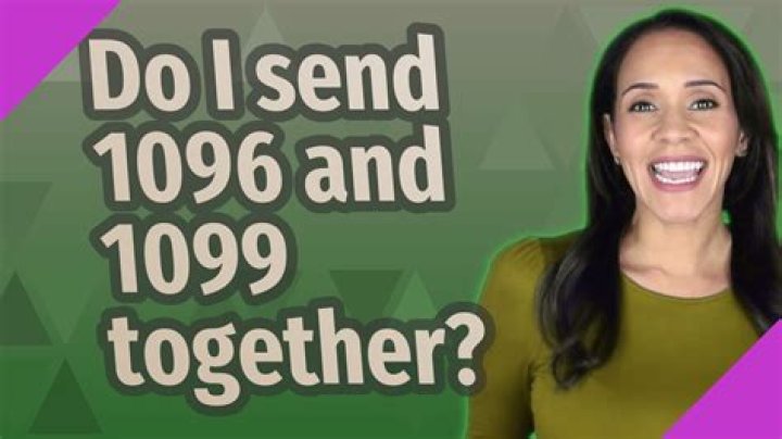 Do I send 1096 and 1099 together?