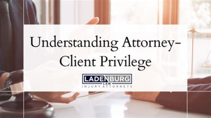 Does attorney-client privilege extend to third parties?