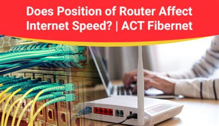 Does router position affect Internet speed?