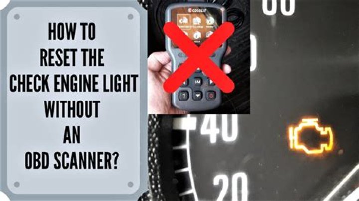How can I turn my check engine light off without a scanner?