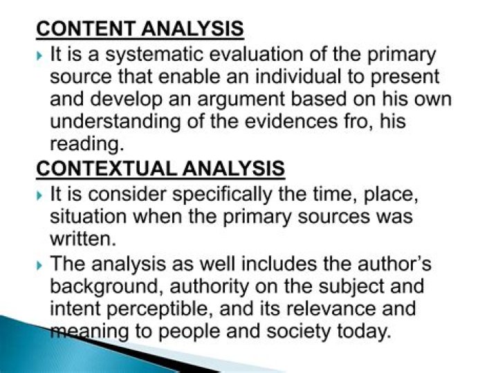 How can you apply content and context analysis?
