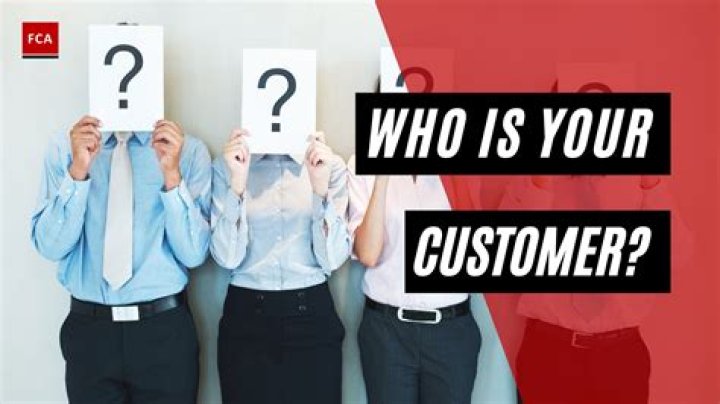 How do you define customers?