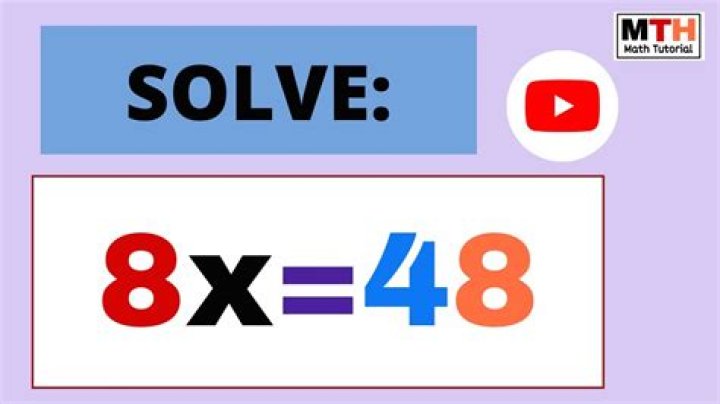 How do you solve 8x 48?