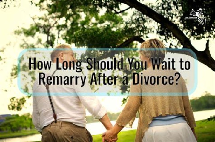 How long should a divorced person wait to remarry?
