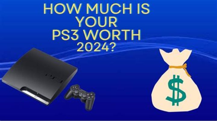 How much is a PS3 worth 2020?