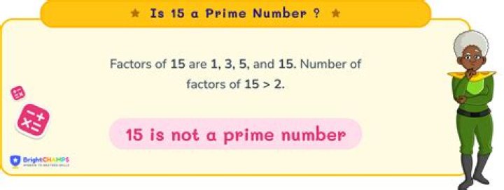 Is 3 and 15 a prime number?
