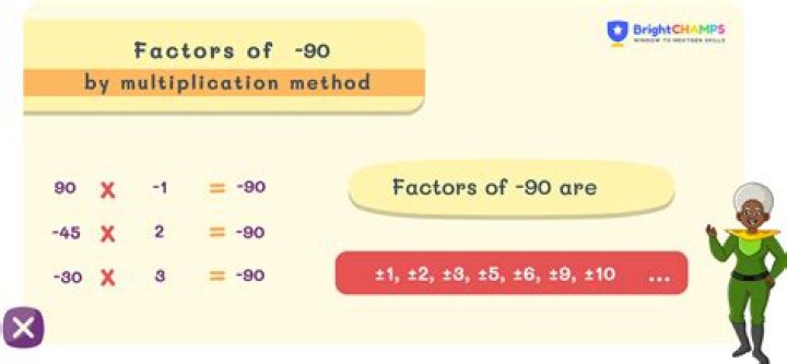 Is a factor of 90 and a multiple of 5?