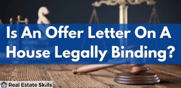 Is a signed offer on a house legally binding?