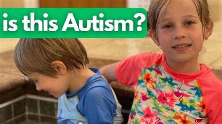 Is my 2.5 year old autistic?