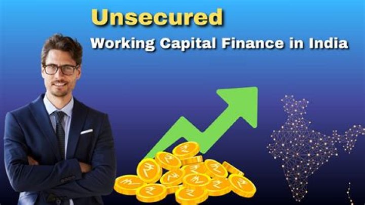 Is working capital secured or unsecured?