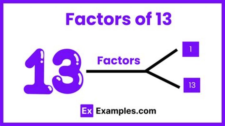 What are factors that go into 13?