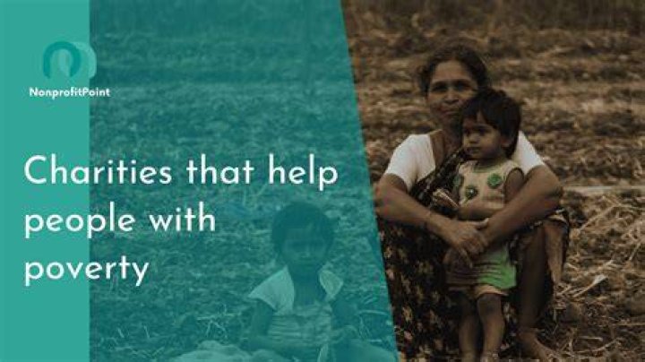 What are some charities for poverty?