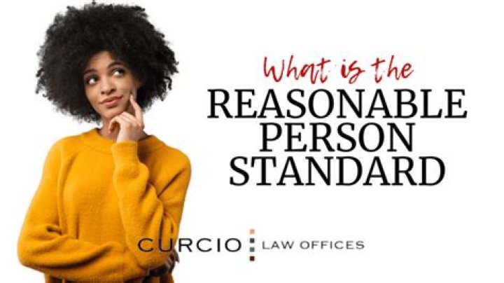 What defines a reasonable person?
