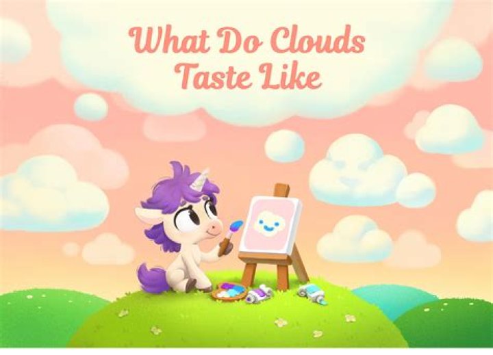 What do clouds taste like?