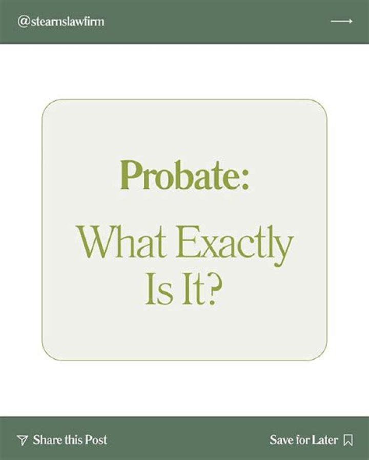 What exactly is probate?