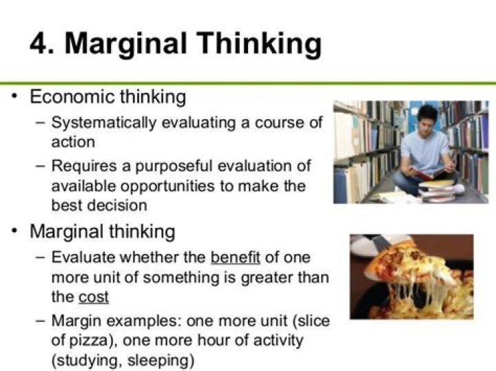 What is an example of marginal thinking?