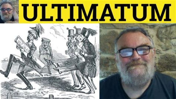 What is an example of ultimatum?