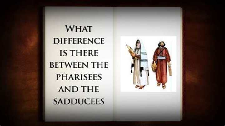 What is difference between Pharisees and Sadducees?
