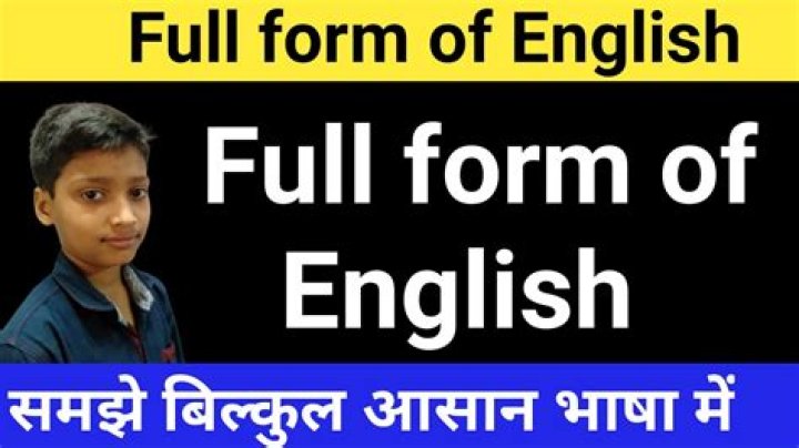 What is English full form?