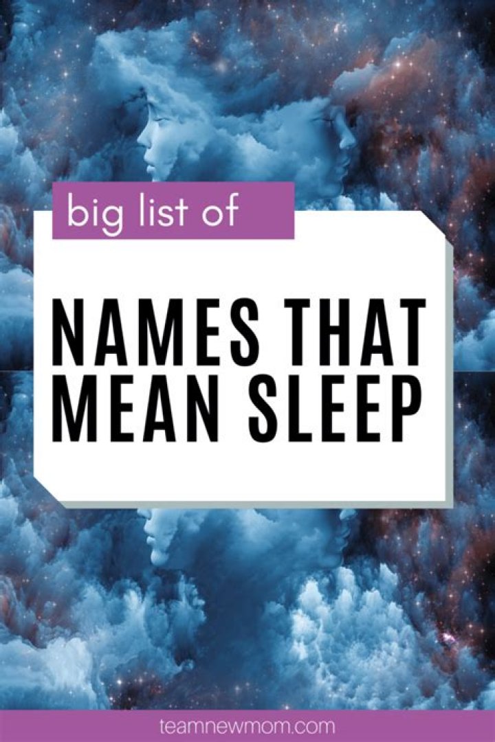 What name means sleep?