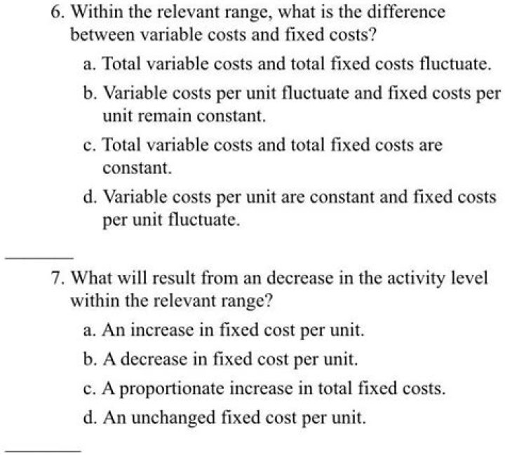 What will result from an decrease in the activity level within the relevant range?