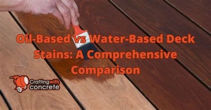 Which is better oil based or water based deck sealer?