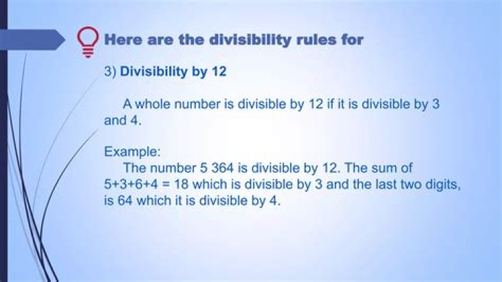 Which number is divisible by 12 if it is divisible by both?