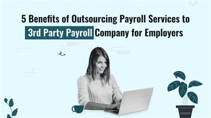 Why do companies hire third party payroll?