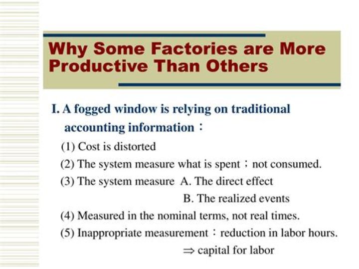 Why some factories are more productive than others?